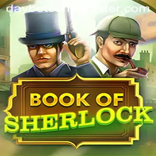 Unveiling the Mysteries of 'BookOfSherlock': A Thrilling Experience with Daybet